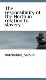 the responsibility of the north in relation to slavery_cover