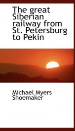 the great siberian railway from st petersburg to pekin_cover
