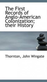 the first records of anglo american colonization their history_cover