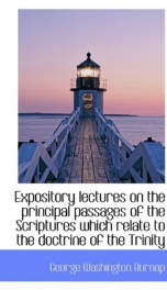 expository lectures on the principal passages of the scriptures which relate to_cover