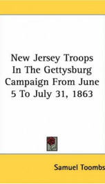 new jersey troops in the gettysburg campaign from june 5 to july 31 1863_cover