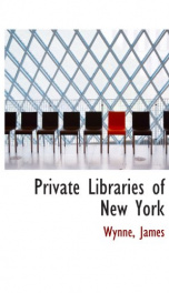 private libraries of new york_cover