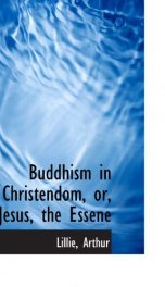 buddhism in christendom or jesus the essene_cover