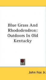 blue grass and rhododendron outdoors in old kentucky_cover