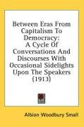 between eras from capitalism to democracy_cover