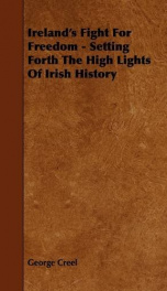 irelands fight for freedom setting forth the high lights of irish history_cover