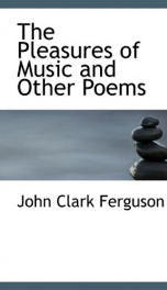 the pleasures of music and other poems_cover