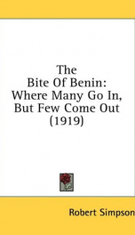 the bite of benin where many go in but few come out_cover