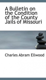 a bulletin on the condition of the county jails of missouri_cover