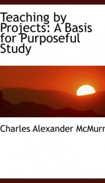 teaching by projects a basis for purposeful study_cover