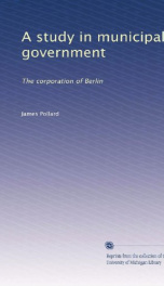 a study in municipal government the corporation of berlin_cover