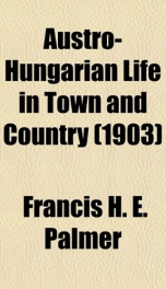 austro hungarian life in town and country_cover