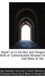 report as to the best and cheapest mode of communication between the coal mines_cover