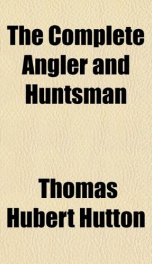 the complete angler and huntsman_cover