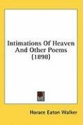 intimations of heaven and other poems_cover