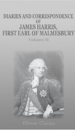 diaries and correspondence of james harris first earl of malmesbury volume 2_cover