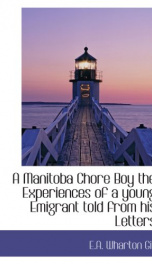 a manitoba chore boy the experiences of a young emigrant told from his letters_cover