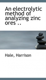 an electrolytic method of analyzing zinc ores_cover