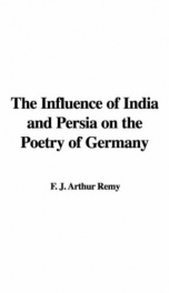 The Influence of India and Persia on the Poetry of Germany_cover