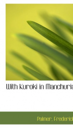 with kuroki in manchuria_cover