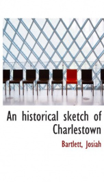 an historical sketch of charlestown_cover