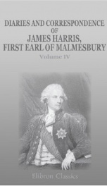 diaries and correspondence of james harris first earl of malmesbury volume 4_cover