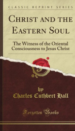 christ and the eastern soul the witness of the oriental consciousness to jesus_cover