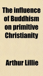 the influence of buddhism on primitive christianity_cover