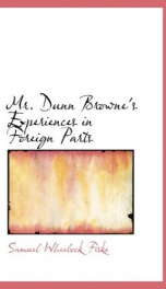 mr dunn brownes experiences in foreign parts_cover