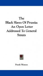 the black slaves of prussia an open letter addressed to general smuts_cover