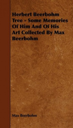 herbert beerbohm tree some memories of him and of his art_cover