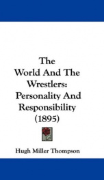 the world and the wrestlers personality and responsibility_cover