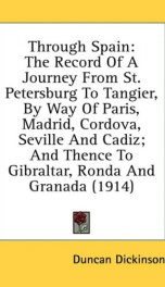 through spain the record of a journey from st petersburg to tangier by way of_cover