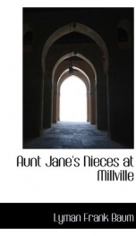 Aunt Jane's Nieces at Millville_cover