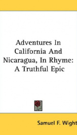 adventures in california and nicaragua in rhyme a truthful epic_cover