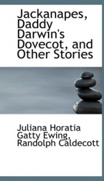 Jackanapes, Daddy Darwin's Dovecot and Other Stories_cover