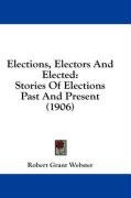 elections electors and elected stories of elections past and present_cover