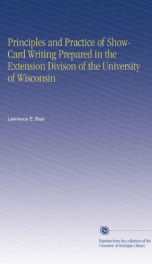 principles and practice of show card writing prepared in the extension divison_cover