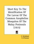 short key to the identification of the larvae of the common anopheline mosquitos_cover