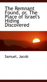 the remnant found or the place of israels hiding discovered_cover