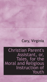 christian parents assistant or tales for the moral and religious instruction_cover
