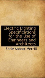 electric lighting specifications for the use of engineers and architects_cover