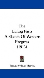 the living past a sketch of western progress_cover