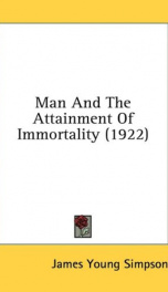 man and the attainment of immortality_cover