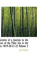 Narrative of a Journey to the Shores of the Polar Sea, in the years 1819-20-21-22, Volume 2_cover