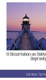 a dissertation on native depravity_cover