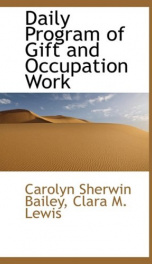 daily program of gift and occupation work_cover