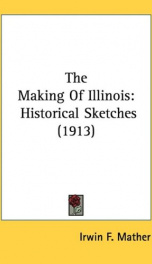 the making of illinois historical sketches_cover