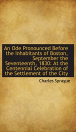 An Ode Pronounced Before the Inhabitants of Boston, September the Seventeenth, 1830,_cover