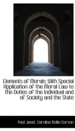 elements of morals with special application of the moral law to the duties of_cover